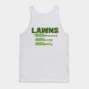 Monotonous Monocrop Monopoly Tank Top